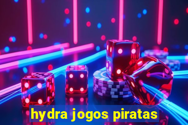 hydra jogos piratas